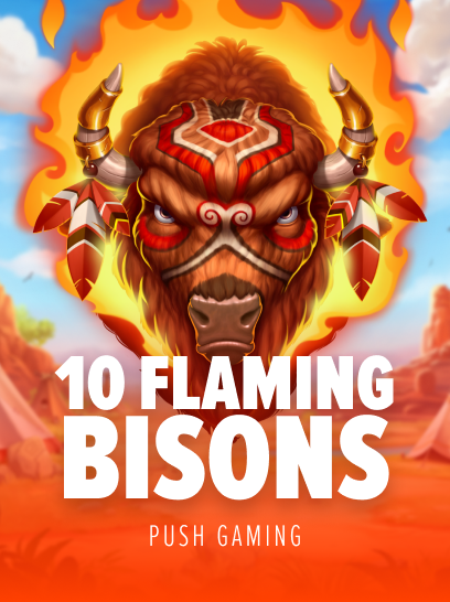 10 Flaming Bisons