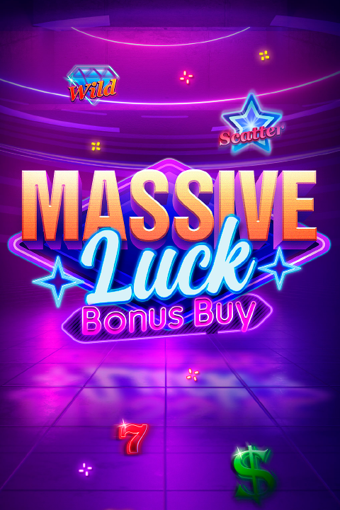 Massive Luck Bonus Buy