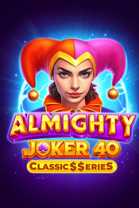 Almighty Joker 40:Classic$$eries