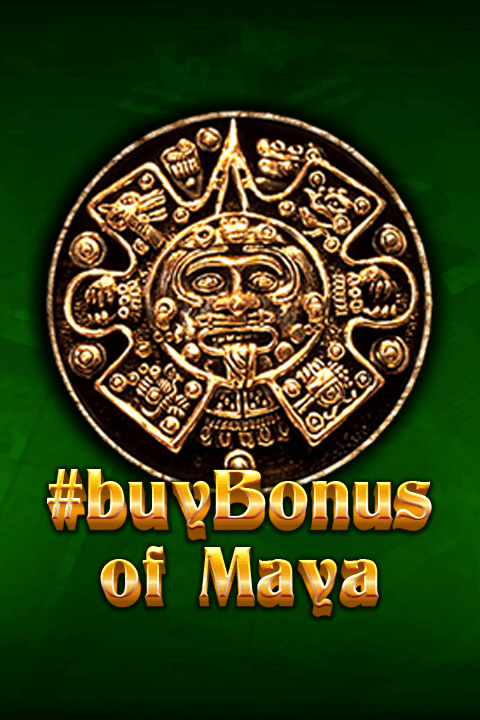 #buyBonus of Maya