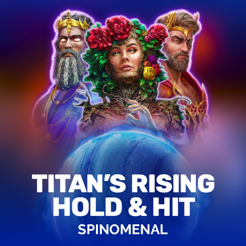Titan's Rising - Hold & Hit
