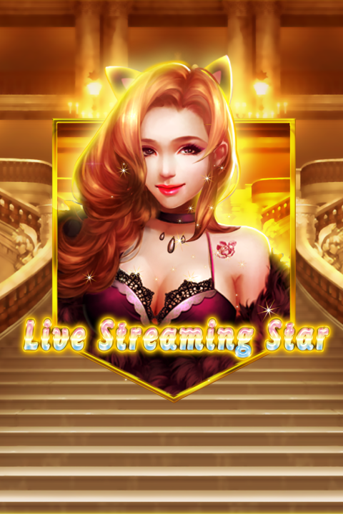 Live Streaming Star