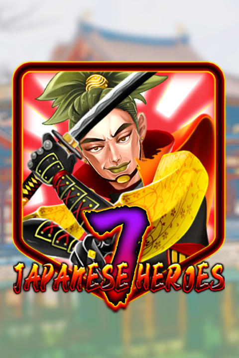 Japanese 7 Heroes