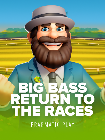 Big Bass Return to the Races