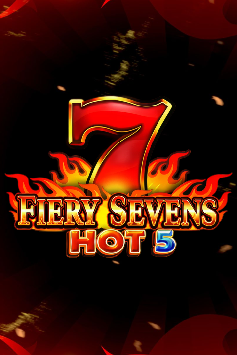 Fiery Sevens Hot 5