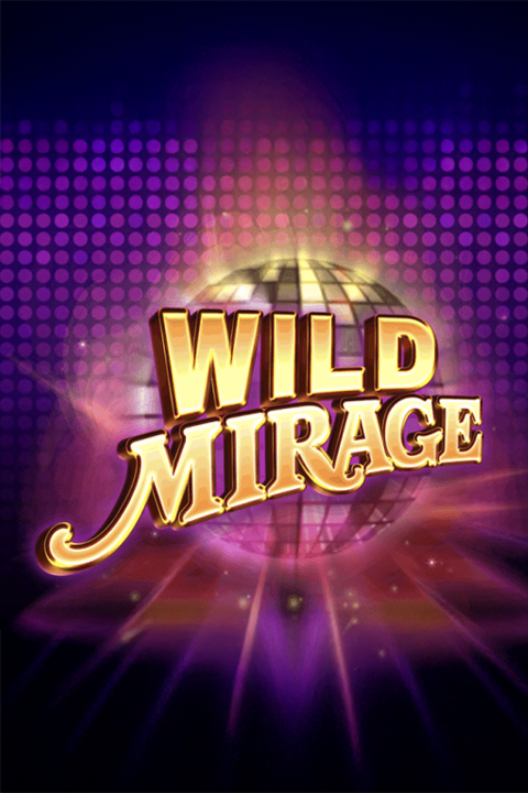 WILD MIRAGE