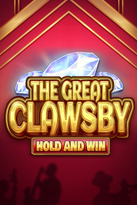 The Great Clawsby: Hold and Win