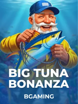 Big Tuna Bonanza