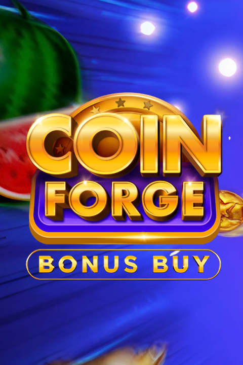 Coin Forge Bonus Buy