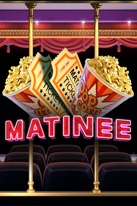 Matinee