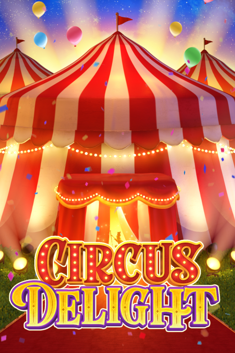 Circus Delight