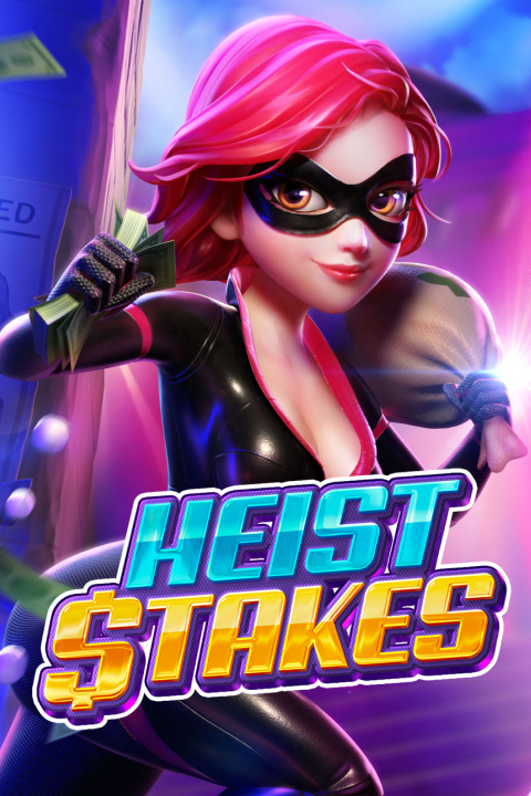 Heist Stakes