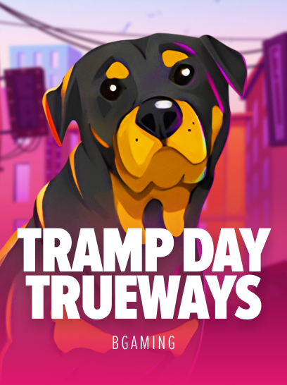 Tramp Day TRUEWAYS