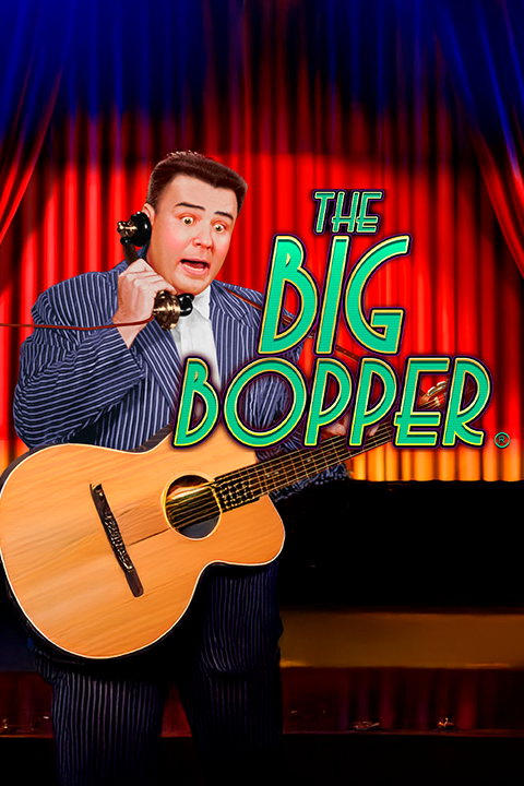 The Big Bopper®