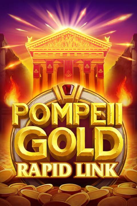 Pompeii Gold: Rapid Link
