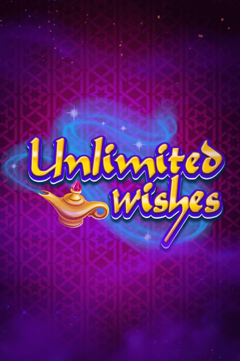 Unlimited Wishes