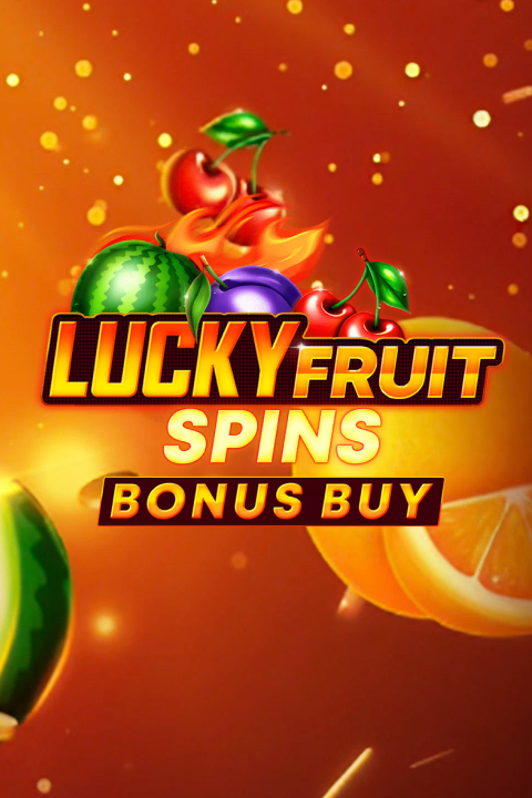 Lucky Fruit Spins Bonus Buy