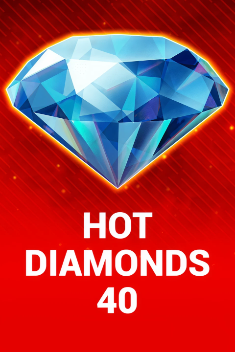 Hot Diamonds 40