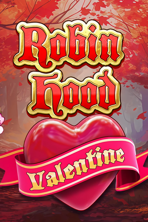 Robin Hood-Valentine