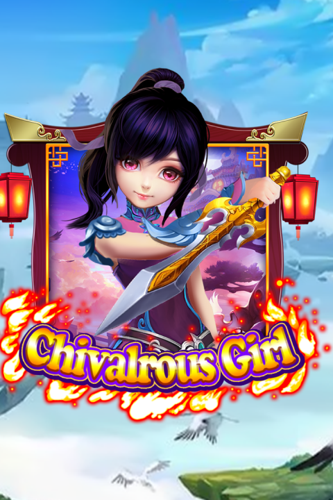 Chivalrous Girl