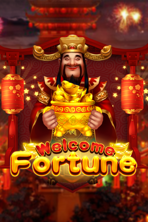 Welcome Fortune