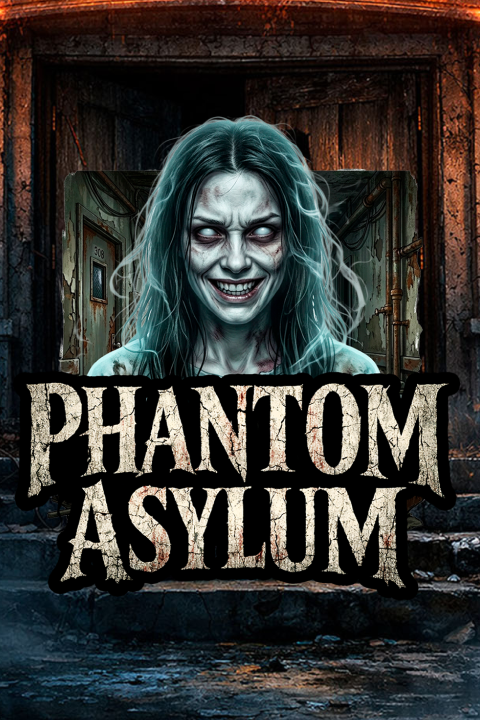 Phantom Asylum