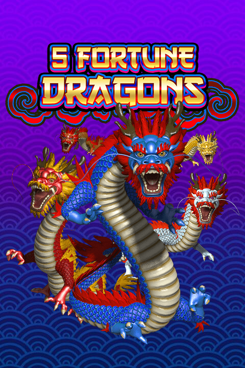 5 Fortune Dragons