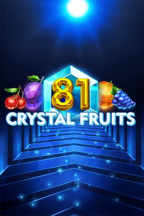 81 Crystal Fruits
