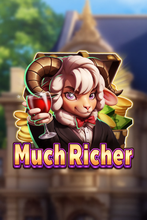 Much Richer