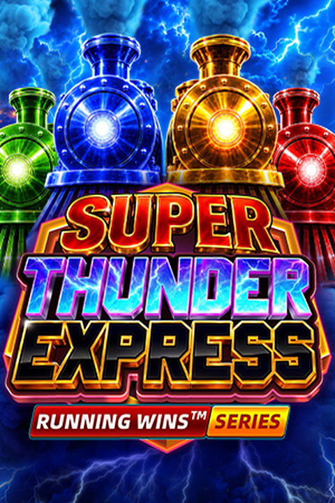 SUPER THUNDER EXPRESS