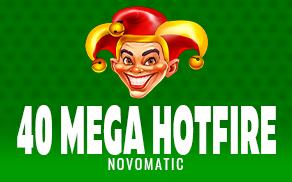 40 Mega Hotfire