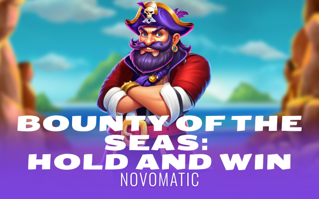 Bounty of the Seas: Hold & Win