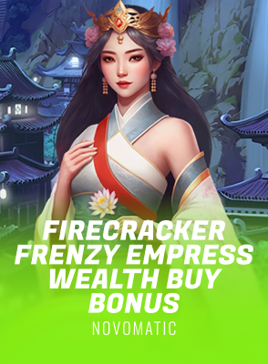 Firecracker Frenzy Empress Wealth Buy Bonus