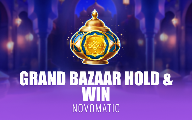 Grand Bazaar Hold & Win