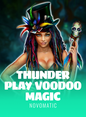 Thunder Play Voodoo Magic