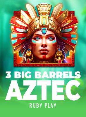 3 Big Barrels Aztec