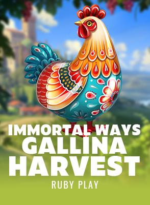 Immortal Ways Gallina Harvest