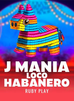 J Mania Loco Habanero