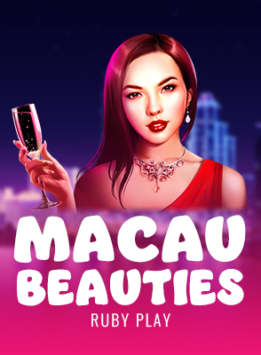 Macau Beauties