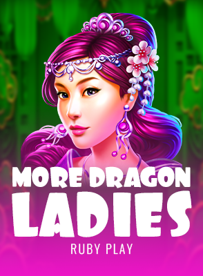 More Dragon Ladies