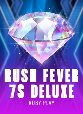 Rush Fever 7s Deluxe
