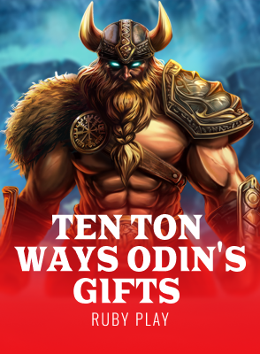 Ten Ton Ways Odin's Gifts